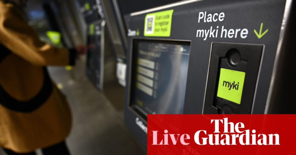 Australia news live: Victorian government holding $115m in unclaimed Myki funds; Birmingham criticises PM’s ‘cash splash’ on student debt | Australia news