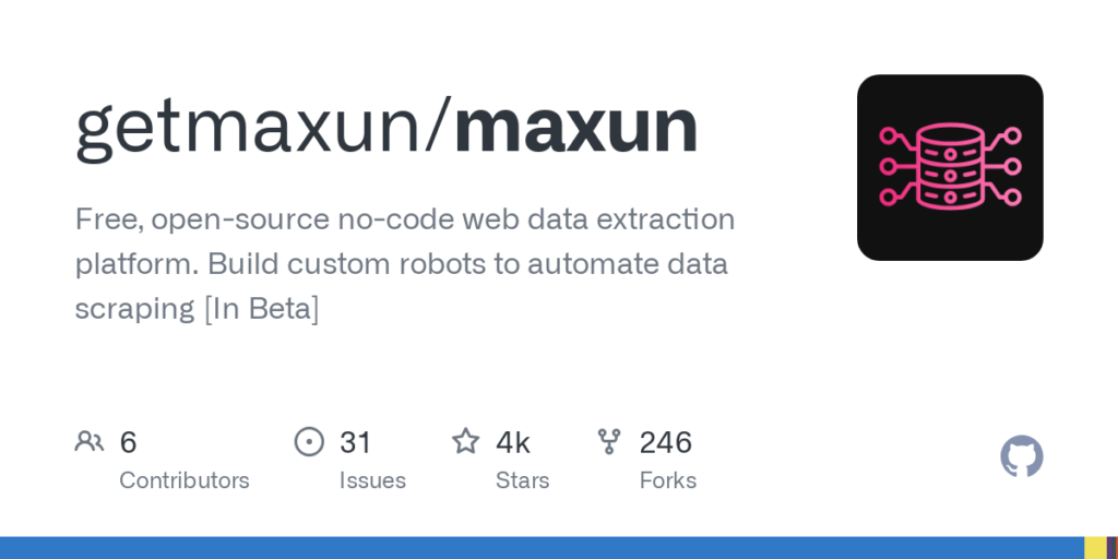 getmaxun/maxun: Free, open-source no-code web data extraction platform. Build custom robots to automate data scraping [In Beta]