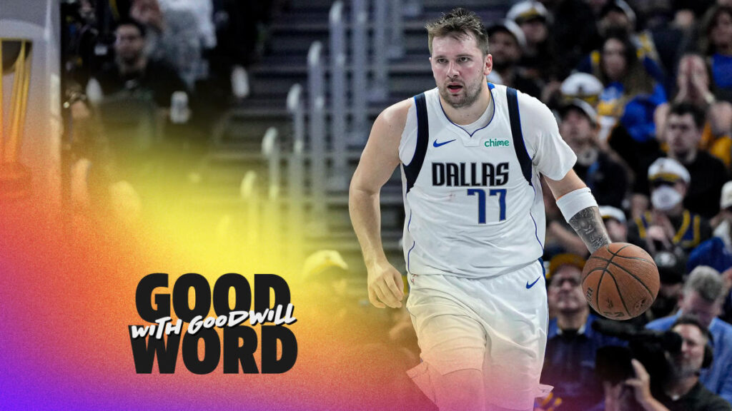 Luka Doncic returns to red-hot Mavericks & Giannis gets the Bucks back on track | Good Word with Goodwill