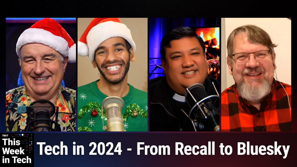 TWiT 1011: The Year in Review - A Look at the Top Stories of 2024