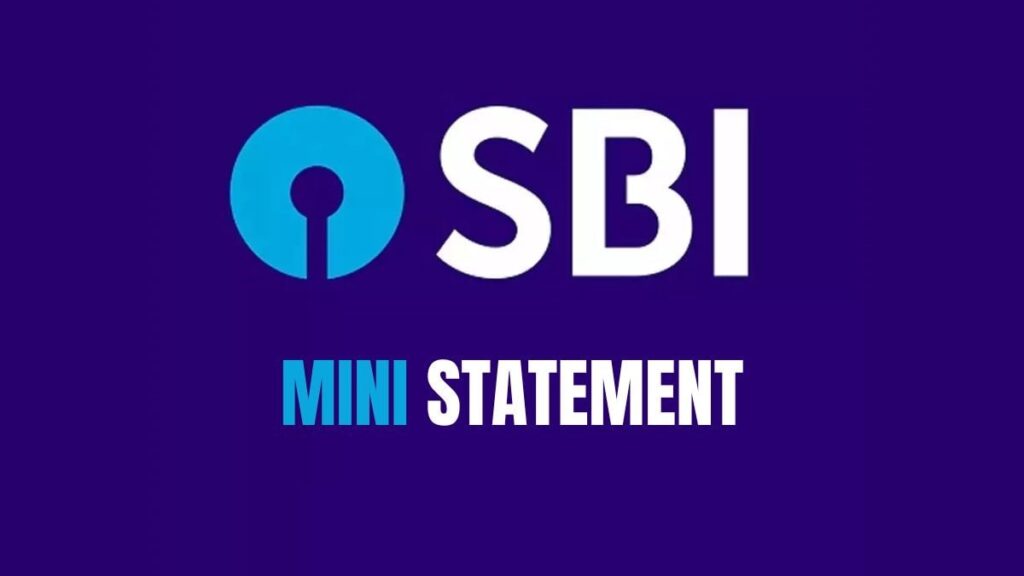 How to Check SBI Mini Statement Using Missed Call Service, Net Banking, YONO App, and More