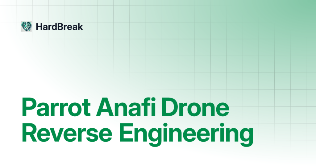 Parrot Anafi Drone Reverse Engineering